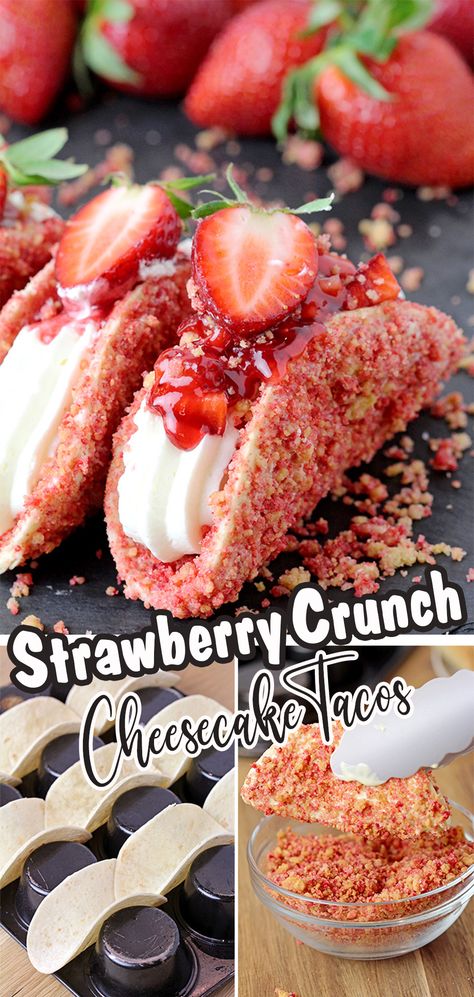 Strawberry Crunch Cheesecake Tacos – crunchy tortilla shell coated in white chocolate and strawberry crunch, creamy cheesecake filling, topped with fresh strawberries and strawberry syrup is a true delight! Cheesecake Tacos, Sweet Taco, Strawberry Crunch Cheesecake, Dessert Quick, Crunch Cheesecake, Dessert Taco, Easy Summer Dessert, Chocolate And Strawberry, No Bake Recipe