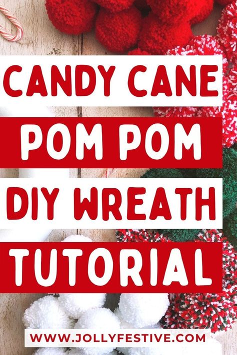 Complete tutorial to make your very own DIY pom pom wreath. Easy, fun and very cute, these candy cane pom pom Christmas wreaths make a fantastic Christmas craft project! Create your own homemade Christmas wreath and embrace the candy cane, sweetie and gingerbread decor trend! Includes step by step guide to pom poms for beginners. Make Candy Cane Wreath, Candy Cane Crafts Diy, Candy Cane Wreath Ideas, Candy Cane Christmas Decorations Diy, Candy Cane Ornaments Diy, Diy Candy Cane Decorations, Candy Cane Decorations Diy, Yarn Christmas Crafts, Diy Candy Cane Wreath