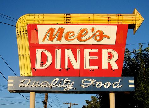 Mel's Diner Vintage Sign, Quality Food | Flickr - Photo Sharing! Old Neon Signs, Retro Signage, Diner Sign, Pompe A Essence, Vintage Diner, American Diner, Retro Diner, Vintage Neon Signs, Restaurant Signs