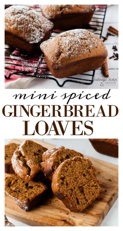 Mini Spiced Gingerbread Loaves - Salvage Sister and Mister Gingerbread Loaves, Mini Loaf Cakes, Mini Loaves, Christmas Bread, Gingerbread Recipe, Loaf Recipes, Bread Recipes Sweet, Christmas Cooking, Gingerbread Houses