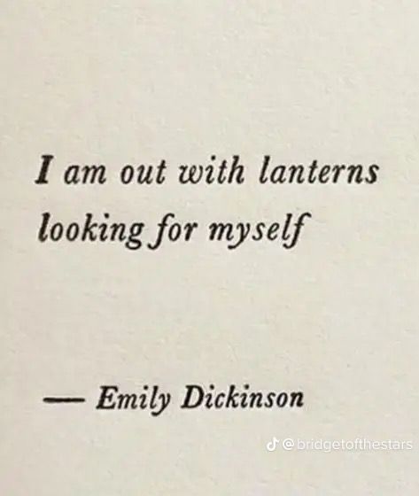 Dickinson Tattoo, I Am Out With Lanterns, Emily Dickinson Quotes, Dickinson Poems, Emily Dickinson Poems, Lantern Tattoo, Book Tattoo, Literature Quotes, Emily Dickinson