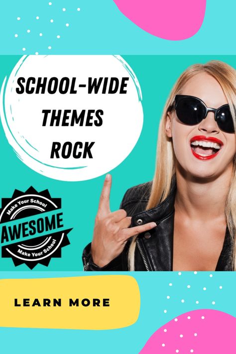 School Registration Ideas, School Wide Party Ideas, Fun Themes For School, Schoolwide Themes For The Year, Inspirational Themes For School Year, Motivational Themes For Schools, Elementary School Year Themes Ideas, Theme For School Year Ideas, School Event Theme Ideas