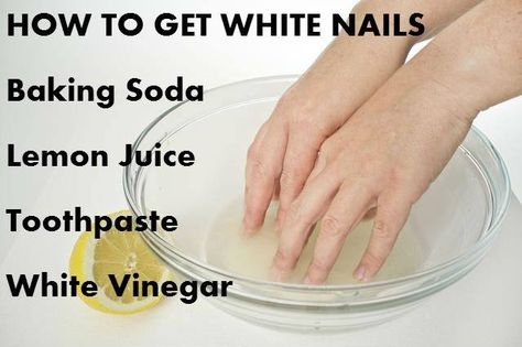 ~ How To Get Whiter Nails At Home, How To Get Whiter Skin Natural, White Natural Nails, Whiter Nails, Make Nails White, Baking Soda Lemon Juice, Nail Whitening, Hands Nails, Nails Clean