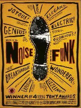 noise-funk Postmodernism Design, Paula Sher, Dance Typography, Poster Grafico, Paula Scher, Public Theater, Banner Web, Tap Dancer, Graphisches Design