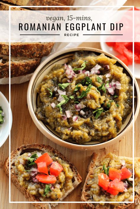 Eggplant Dip Recipes, Crispy Vegetables, Romania Food, Romanian Recipes, Roasted Eggplant Dip, English Desserts, Eastern European Recipes, Eggplant Salad, Eggplant Dip