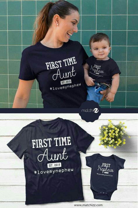 First Time Aunt, Aunt And Niece Shirts, Aunt And Nephew, Auntie Baby Clothes, Baby Matching Outfits, Aunt Baby Clothes, Nephew Shirts, Auntie Life, Auntie Baby