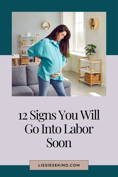 Are you currently pregnant, and your baby's due date is approaching, but you're not sure what to expect? Here are a few tell-tale signs you will go into labor soon.

#goingintolabor #tipsformoms #pregnancy #liesiesekind Signs Of Labor Coming Soon, Signs Of Labour, Baby Due Date, Baby Due, 12 Signs, Due Date, Labor, Signs