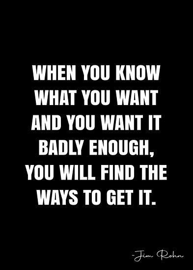 If It’s Important To You Quotes, You Know What You Did Quotes, You Know What You Want, Take What You Want, You Know When You Know, What You Want Wants You, Finding Your Way Quotes, When You Just Know Quotes, What Am I To You Quotes