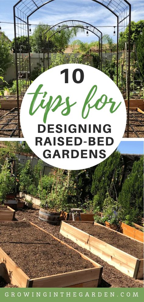 Raised Bed Garden Design Tips | Growing In The Garden Backyard Vegetable Garden, Garden Bed Layout, Raised Bed Garden Design, Raised Bed Garden, Raised Vegetable Gardens, Vegetable Garden Raised Beds, Backyard Vegetable Gardens, Raised Garden Beds Diy, Garden Design Layout