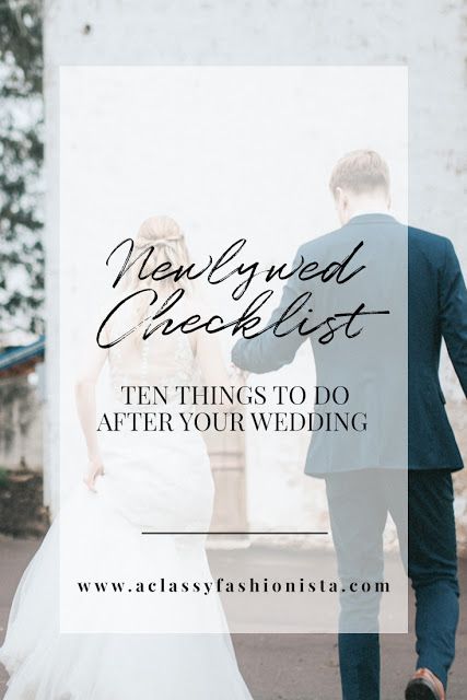 TEN THINGS TO DO IMMEDIATELY AFTER YOUR WEDDING || NEWLYWED CHECKLIST | A Classy Fashionista | Wedding Checklist | Wedding | To Do List | Wedding Advice | Newlywed | Married | Marriage | #ad @allstate #wedding Newlywed Checklist, To Do List Wedding, Wedding Budget Ideas, Wedding Checklist Printable, Checklist Wedding, Wedding To Do List, Event Planning Tips, Budget Ideas, Wedding Budget