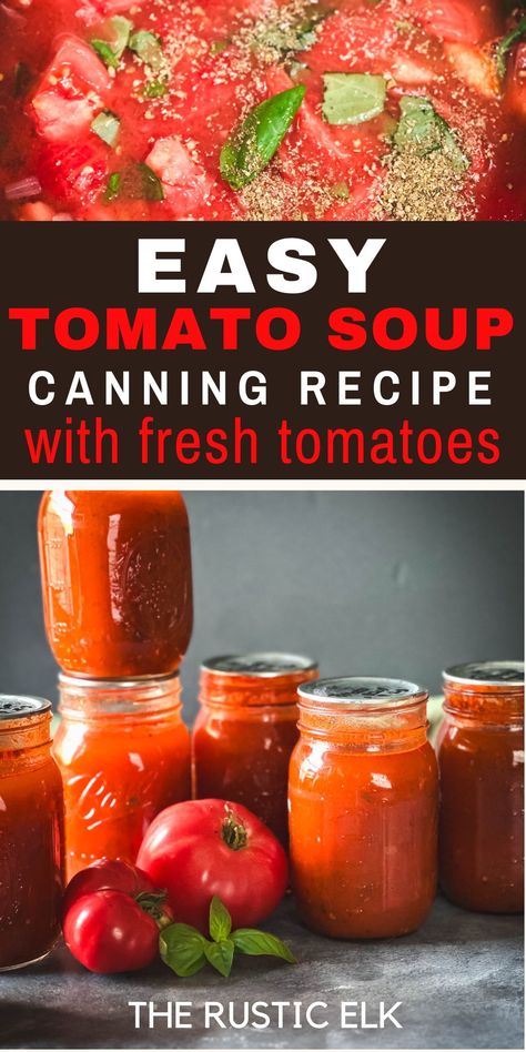 Looking for a delicious tomato soup recipe for home canning? This easy tomato soup recipe is delicious, so much better than store bought, and simple to can using a pressure canner right at home! Tomato Soup Recipe To Can, How To Can Tomato Soup Water Bath, Canning Tomato Soup Recipes, Homemade Tomato Soup Canning Recipe, Ball Tomato Soup Canning Recipe, Home Canned Tomato Soup Canning Recipes, How To Can Tomato Basil Soup, Soups To Pressure Can, Homemade Tomato Basil Soup For Canning