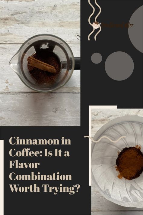 I'm a big fan of cinnamon. This article will walk you through the pros and cons of adding this delicious spice to your morning brew. Cinnamon In Coffee, Coffee House Cafe, Chemex Coffee, Infused Coffee, Cinnamon Coffee, Ground Coffee Beans, French Press Coffee, Coffee Brewer, Cinnamon Flavor