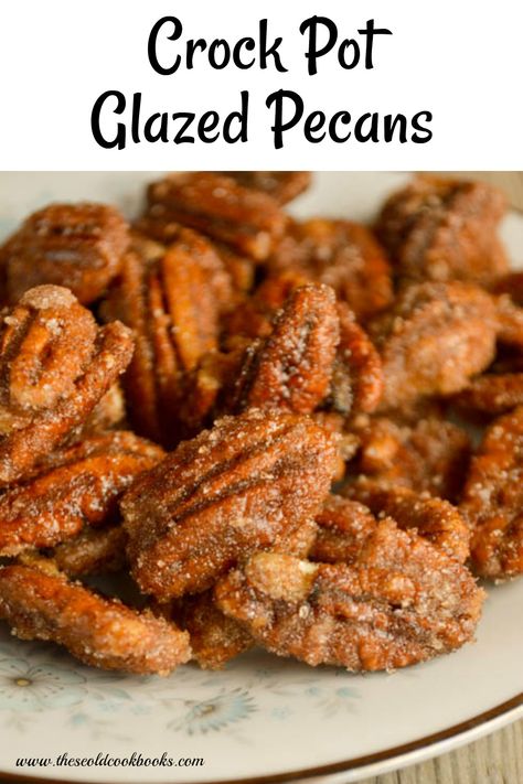 Crock Pot Glazed Pecans Recipe with Cinnamon & Sugar Cinnamon Nuts Recipe, Duchesse Potatoes, Glazed Pecans Recipe, Crockpot Candy Pecans, Crock Pot Christmas, Pecan Recipes Easy, Candied Pecans Recipe, Crockpot Candy, Glazed Pecans