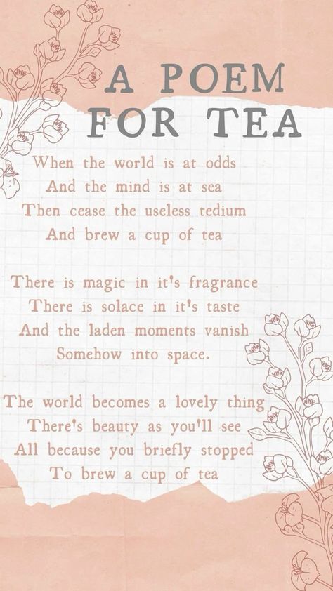 Tea Poem, Tea Poems, Books And Tea, Quotes Facebook, Tea Quotes, Tea And Books, A Poem, Poem Quotes, Wonderful Words