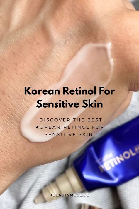 Retinol Sensitive Skin, Korean Skincare Retinol, Korean Retinol Products, Retinol For Sensitive Skin, Korean Retinol, Best Retinol Products, Retinol Skincare, Retinol Moisturizer, Eyebrow Makeup Tips