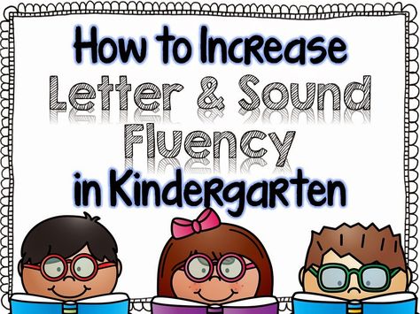 How to Increase Letter & Sound Fluency in Kindergarten. Letter Sound Fluency, Letter Naming Fluency, Letter Sound Recognition, Kindergarten Letters, Kindergarten Language Arts, Kindergarten Ela, Letter Sound, Preschool Literacy, Teaching Letters