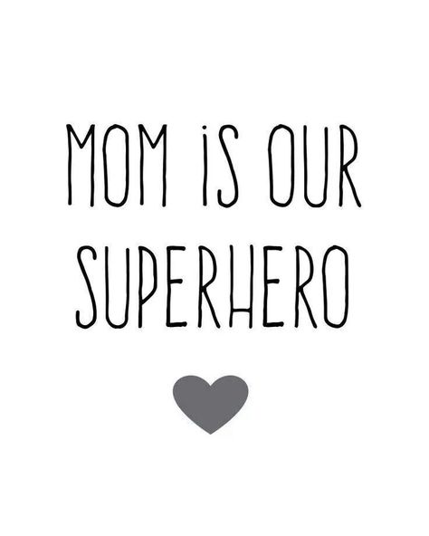 Mom is our superhero #mothersday ❥ Are you looking to buy or sell a home in the beautiful Okanagan Valley Region of British Columbia? Our Real Estate Experts will find you the perfect family home, investment property, rural lot, acreage or lakefront vacat Citation Force, Happy Mother Day Quotes, Mothers Day Quotes, Mors Dag, Mom Quotes, Quotes About Strength, Inspirational Quotes Motivation, The Words, Happy Mothers Day