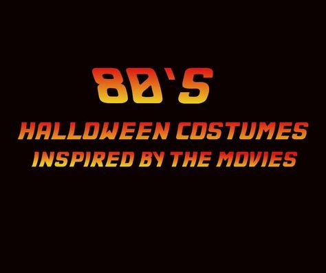 Some of the most iconic movies were made in the 80's. These flicks from the past are a great inspiration for some totally rad 80's Halloween costumes. 80s Outfits Movies, Iconic 80s Couples Costumes, Iconic 80s Movies Costumes, 80 Movies Costumes Halloween, Male 80s Fashion, 80 Halloween Costumes 80s Theme, Halloween 80s Costumes, 80s Character Costume, 80s Halloween Costumes Couples