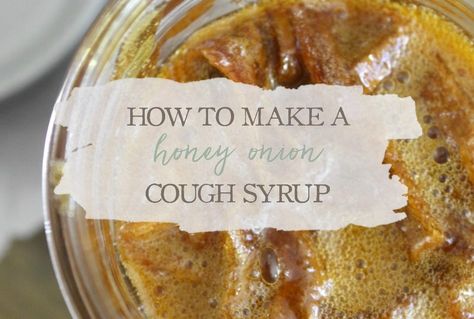 How to Make a Simple Honey Onion Cough Syrup Onions Garlic Honey, Garlic And Honey For Sore Throat, Natural Medicine Recipes Sore Throat, Honey Garlic Cold Remedy, Honey Garlic Syrup, Garlic Honey Remedy Sore Throat, Onion And Garlic For Cough, Honey And Garlic Remedy Natural Antibiotics, Honey Garlic Cough Syrup