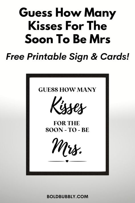 guess how many kisses for the soon to be mrs Kisses For The Mrs, Door Decorations Classroom Christmas, Soon To Be Mrs, Couples Bridal Shower, Printable Bridal Shower Games, Door Decorations Classroom, Guessing Games, Bridal Shower Game, Christmas Classroom