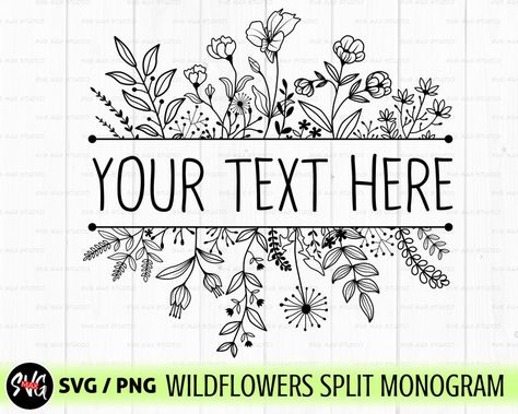 Wildflower Svg, Floral Svg, Split Monogram, Floral Border Design, Hand Drawn Flowers, Floral Monogram, Floral Frame, Flower Svg, Flower Border