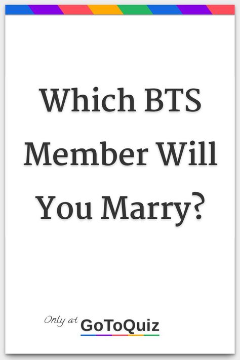 How To Marry Jungkook, Mrs Taehyung Prediction, Which Bts Member Wrote Me, Taehyung Ideal Type, Marry Me Meme, Bts Ideal Type, Jungkook Ideal Type, What Is Bts, Best Friend Soul Mate