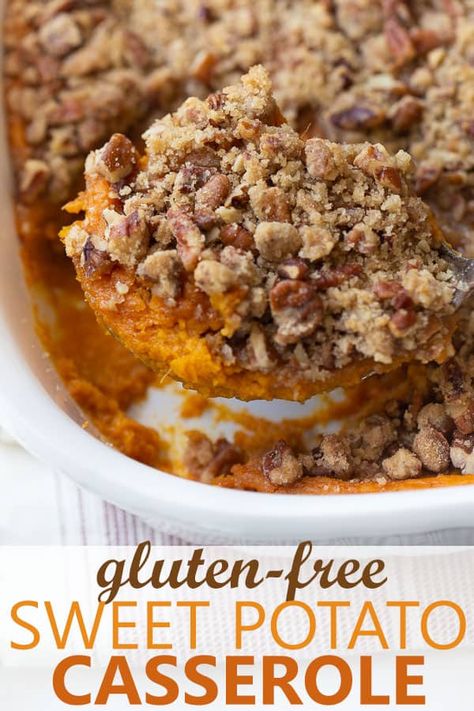 Gluten Free Sweet Potato Casserole, Dairy Free Thanksgiving Recipes, Pecan Crumble, Gluten Free Thanksgiving Recipes, Paleo Thanksgiving, Gluten Free Sweet Potato, Pecan Topping, Gluten Free Sides, Thanksgiving Side Dish