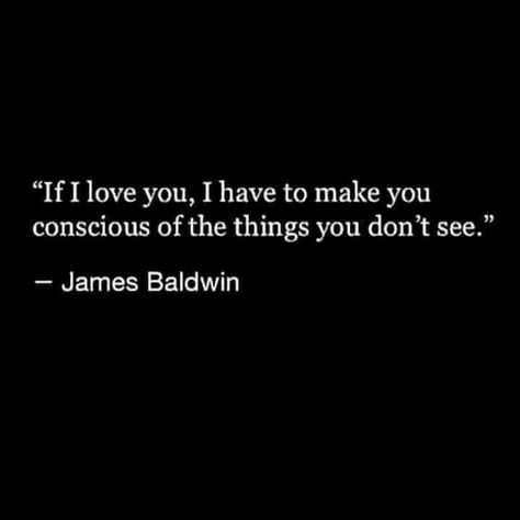 ￼ Baldwin Quotes, James Baldwin Quotes, James Baldwin, Quotes Love, Falling In Love, Me Quotes, I Love You, Love Quotes, Love You