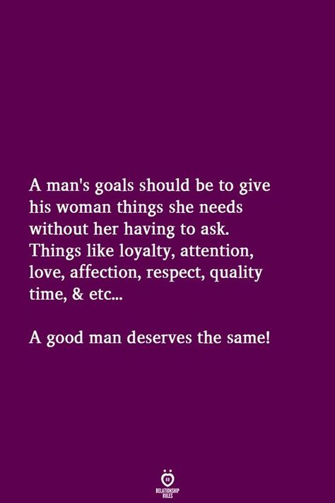 Relationship Quotes For Him, Goal Quotes, Relationship Rules, Men Quotes, Inspiring Quotes About Life, Quotes For Him, Quality Time, Healthy Relationships, Happy Quotes