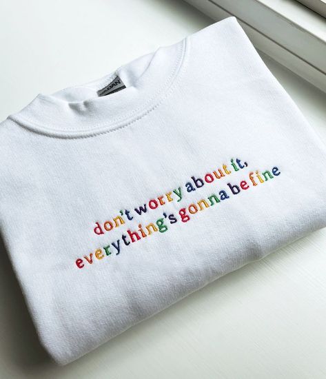 Rainbow T-shirt, Cool Sweatshirt Designs, T Shirt Print Ideas, Quotes T Shirt, Minimal Shirt Design, T Shirt Embroidery, Embroidered T Shirt, T Shirt Quotes, Embroidered Rainbow