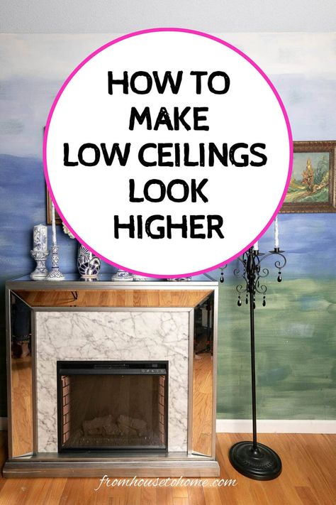 how to make low ceilings look higher Make Low Ceilings Look Higher, Ceiling Ideas Painted, Make Ceilings Look Higher, Diy Ceiling Makeover, Diy Ceiling Ideas, Ceiling Ideas Bedroom, Diy Ceiling Decor, Diy Ceilings, Decorating Ideas For The Home Bedroom