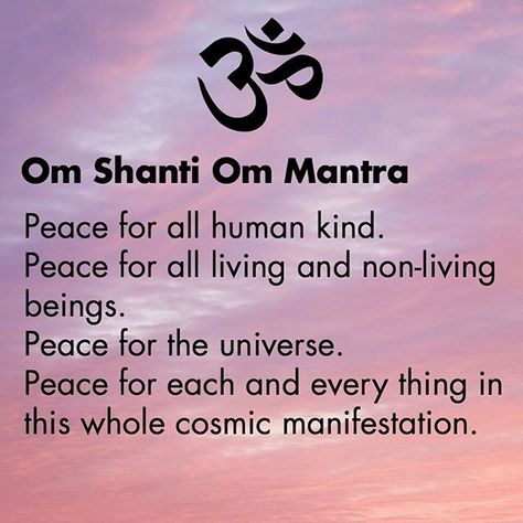 Om Shanti Om Mantra Peace for all human kind. Peace for all living and none living beings.  Peace for the universe.  Peace for each and every thing in this whole cosmic manifestation. . . . #PEACE #instagood #NeoVida #mantra #SpiritualHealing #Balance #Meditation #Unity #UnconditionalLOVE #Consciousness #Limitless #CollectiveConsciousness #Synchronicity #NoFear #Bliss #LOVE #5thdimension #Enlightened #RaiseYourVibration #VibrateHigher #Frequency  #YouCreateYourOwnReality #HealingVibrations #resp Om Shanti Quotes, Om Mantra, Sanskrit Mantra, Healing Mantras, Om Shanti, Yoga Tutorial, Om Shanti Om, Meditation Mantras, Yoga Quotes