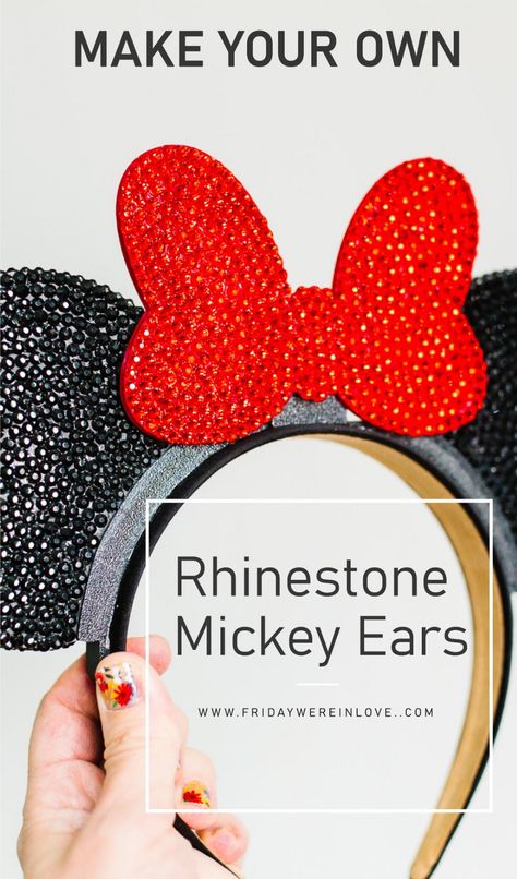 How to bling out your own rhinestone Mickey ears for your next Disneyland or Disney World trip. A full DIY rhinestone Disney ears tutorial with tips and tricks to make the cutest sparkly custom Disney ears! How To Make Mickey Mouse Ears, How To Make Mickey Ears, How To Make Disney Ears, Diy Minnie Mouse Ears, Mickey Ears Diy, Ears Tutorial, Diy Mickey Mouse Ears, Diy Organize, Orlando Trip