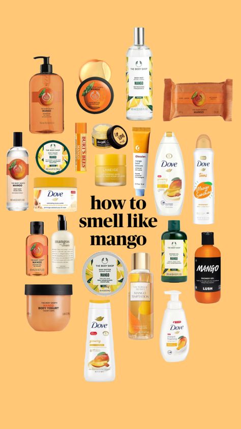 #mango#scent#thatgirl#dove#selfcare#beauty Mango Scent Combo, Mango Scented Products, How To Smell Like Mango, Scent Layering, Mango Fragrance, Mango Scent, Burts Bees Lip, Random Products, Bath And Body Works Perfume