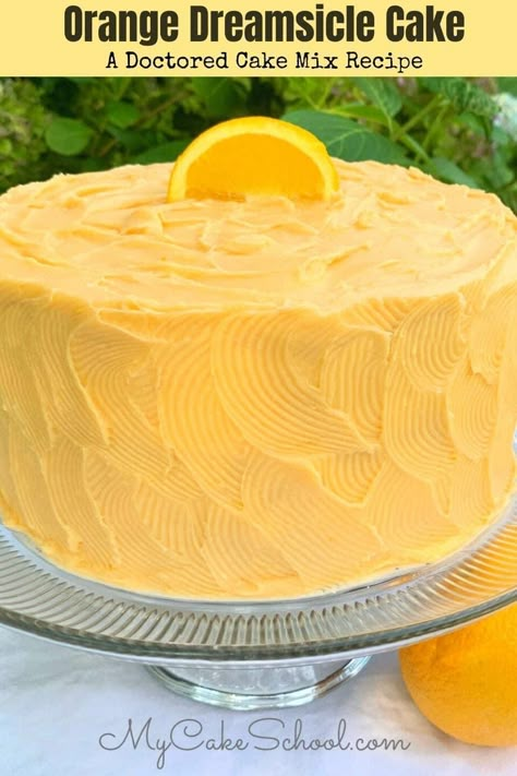 Orange Dreamsicle Cake- A Doctored Cake Mix Recipe Best Orange Cake Recipe Moist, Orange Cycle Cake, Orange Cake From Box Cake, Creamcycle Cake Recipe, Orange Box Cake Mix Recipes, Orange Cake Using Box Cake, Fruit Punch Cake Recipe, Orange Supreme Cake Mix Recipes, Dream Cycle Cake