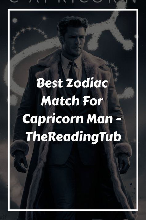 When it comes to finding the perfect partner, understanding the compatibility between zodiac signs can be incredibly helpful. If you are a Capricorn man and Capricorn Personality Men, Capricorn Male, Capricorn Signs, Capricorn Men, Capricorn Compatibility, Capricorn Personality, Capricorn Star Sign, Astrology Capricorn, Aquarius And Scorpio