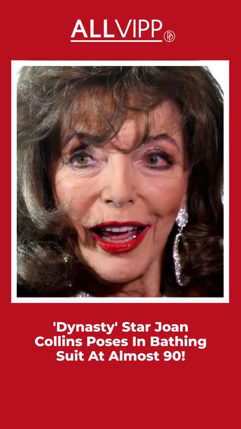 Incredible! Dynasty star and iconic film and television actress Joan Collins poses on Instagram in a bathing suit, at almost 90 years old! Talk about having confidence!| Celebrities | VIPs | Jeff Colby, Dame Joan Collins, Old Film Stars, Joan Collins, William Shatner, Insta Posts, Bathing Suit, Talk About, Bathing Suits