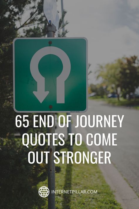 65 End of Journey Quotes to Come Out Stronger - #quotes #bestquotes #dailyquotes #sayings #captions #famousquotes #deepquotes #powerfulquotes #lifequotes #inspiration #motivation #internetpillar End Of Journey Quotes, End Of A Journey Quotes, Quotes About Life's Journey, Stronger Quotes, Path Quotes, One Word Caption, Hand Quotes, Ending Quotes, Company Quotes