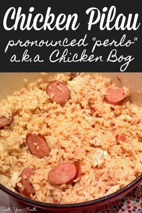 Chicken Perlo, Smoked Sausage And Rice, Andouille Sausage Recipe, Chicken Pilau, Rice Dinners, Chicken Bog, Mouth Chicken, Sausage And Rice, Southern Foods