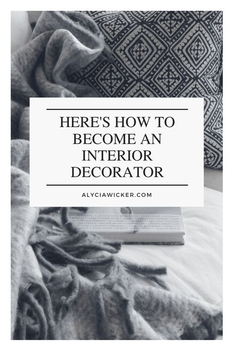 Here's How To Become An Interior Decorator How To Be A Interior Designer, How To Be An Interior Decorator, Interior Designer Lifestyle Aesthetic, How To Become An Interior Decorator, Interior Decorator Career Aesthetic, How To Become A Self Taught Interior Designer, How To Become Interior Designer, How To Become A Designer, Interior Decorator Job Aesthetic