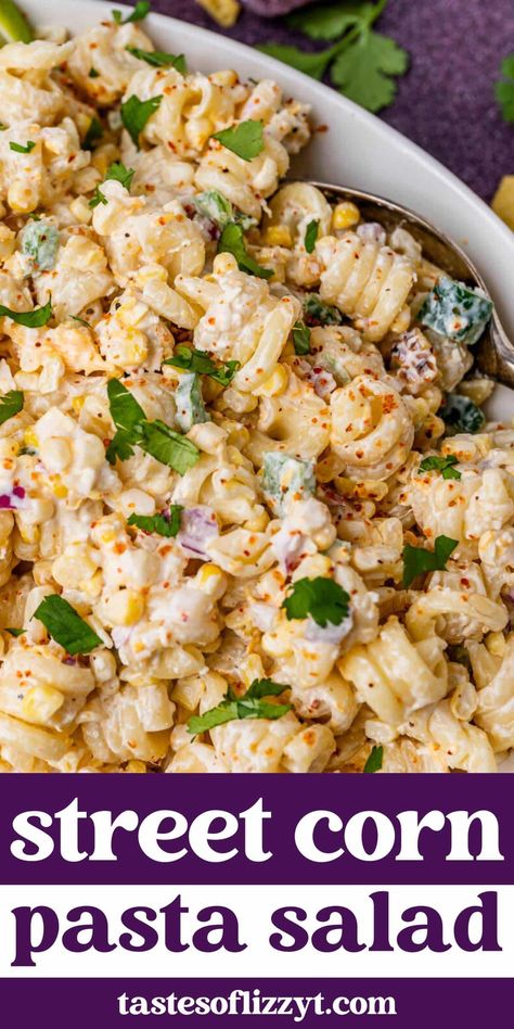 This Mexican Street Corn Pasta Salad is loaded with roasted corn, cotija and cheddar, creamy dressing and jalapeños for a kick of heat. Creamy Street Corn Pasta Salad, Roasted Corn Pasta Salad, Mexican Street Corn Salad Pasta, Pasta Salad Recipes Mexican, Mexican Corn Pasta Salad, Potluck Dishes Cold, Sides For Cookout, Pool Day Food, Camping Side Dishes