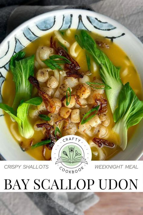 Bay Scallop Udon Soup with Crispy Shallots Soup With Scallops, Scallops Soup Recipe, Scallop Soup, Bay Scallop Recipes, Bay Scallops, Spicy Peanut Noodles, Scallop Pasta, Udon Soup, Udon Noodle Soup