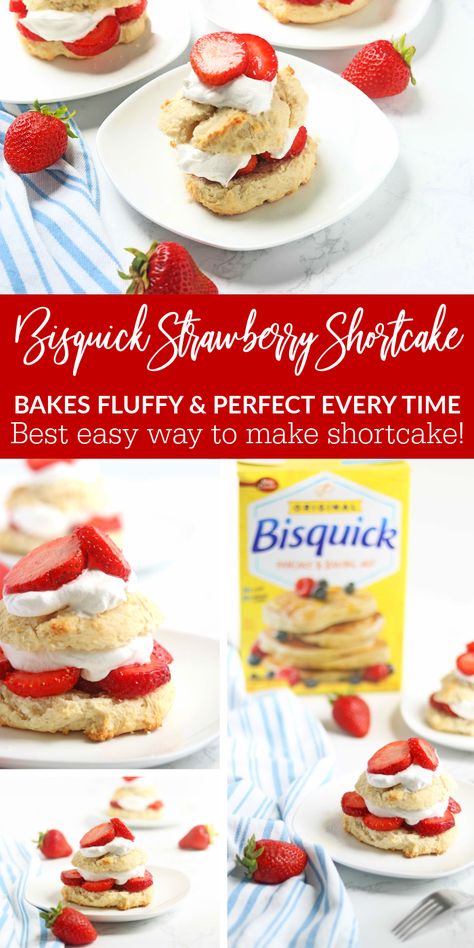 Bisquick Recipes Strawberry Shortcake, Strawberry Shortcake Recipe Bisquick, Biscuit For Strawberry Shortcake, Bus Quick Shortcake, Pie, Bisquick Shortcakes For Strawberries, Shortcake Bisquick Recipe, Strawberries And Bisquick, Recipes For Strawberry Shortcake