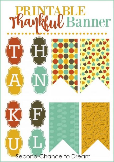 Second Chance To Dream - Printable Thankful Banner Thanksgiving Banner Free Printable, Thankful Banner Printable Free, Turkey Napkin Fold, Thankful Banner, Banner Craft, Turkey Napkins, Acorn Wreath, Thanksgiving Crafts Preschool, Crafts Cricut