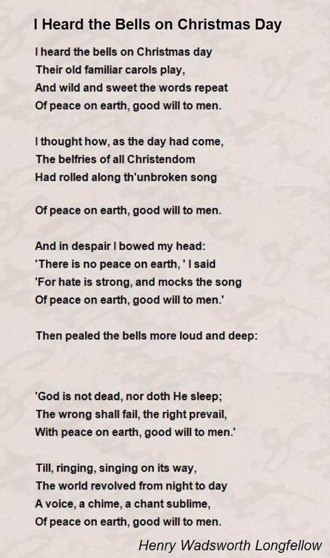 I heard the bells on Christmas Day by Longfellow (1863) I Heard The Bells On Christmas Day, Henry Wadsworth Longfellow Quotes, Mothers Poem, Longfellow Poems, Christmas Poetry, Christmas Carols Lyrics, Christmas Songs Lyrics, Christmas Lyrics, Henry Wadsworth Longfellow