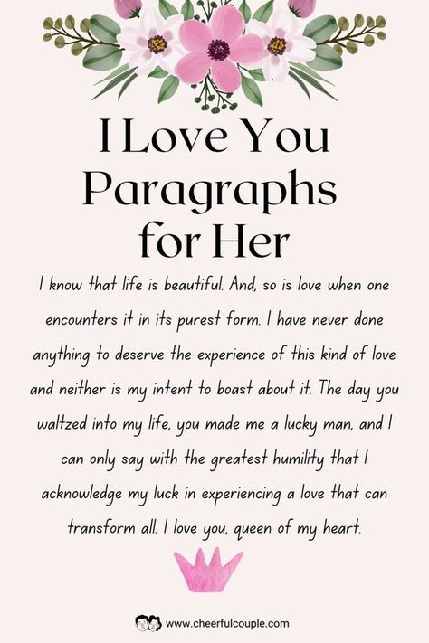 One of the best things about our paragraphs for her is that you can customize each one to your preference. Take a look at these deep love paragraphs and pick a few that would make your girlfriend/wife dizzy with love. Best Love Letter For Her, Cute Notes To Leave Your Girlfriend, Compliments For Her Beautiful, Beautiful Paragraphs, Cute Love Paragraphs, Valentine's Messages For Her, Love Letters To Your Girlfriend, Cute Paragraphs For Her, Love Paragraphs For Her