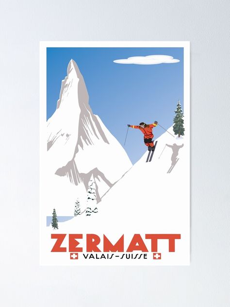 "Zermatt, Valais, Switzerland,Ski Poster" Poster by BokeeLee | Redbubble Zermatt, Ski Jumping, Zermatt Ski, Valais Switzerland, Switzerland Art, Ski Travel, Ski Poster, Ski Posters, Vintage Ski