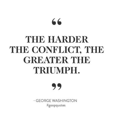 #goopquotes #goopbe George Washington Quotes, Wise Person, Find Quotes, Best Motivational Quotes, George Washington, Life Inspiration, Working Moms, Wise Quotes, Inspirational Words