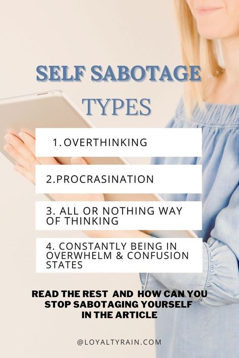 The Common SELF sabotaging type And How Can You Stop DoingThem Why Do I Procrastinate, How To Stop Self Sabotaging, Self Sabatoge, Stop Self Sabotage, Self Sabotaging, Emotional Awareness, Group Therapy, Positive Self Talk, All Or Nothing