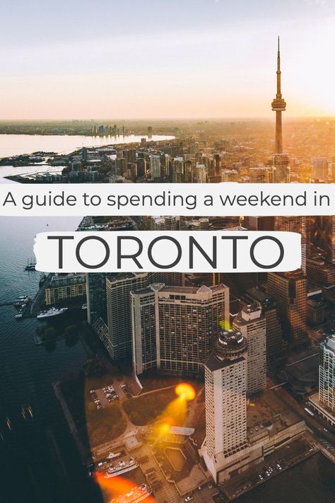 What to do in Toronto for a weekend - how to see it all in a short time | Wanderlust And Life Toronto To Do, Toronto Itinerary, Visit Toronto, Eaton Centre, Hockey Hall Of Fame, Couples Weekend, Toronto Island, Toronto Travel, St Lawrence